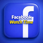 FACEBOOK WATCH TIME